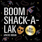 apache indian boom shack-a-lak