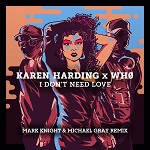 karen harding i don't need love