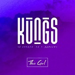 kungs vs cookin' on 3 burners this girl